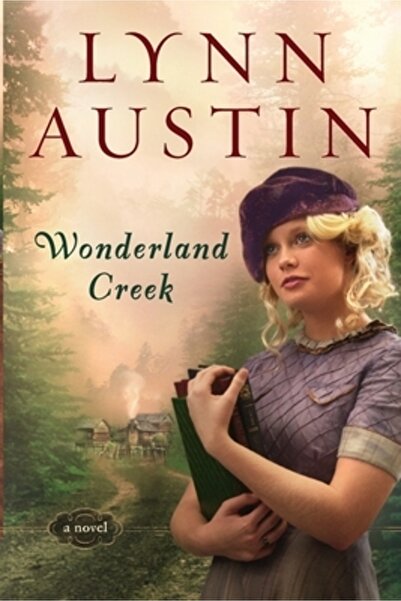Bethany House Publ Wonderland Creek