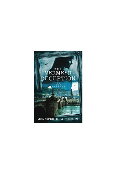 Traveling Life Press The Vermeer Deception An Art Mystery