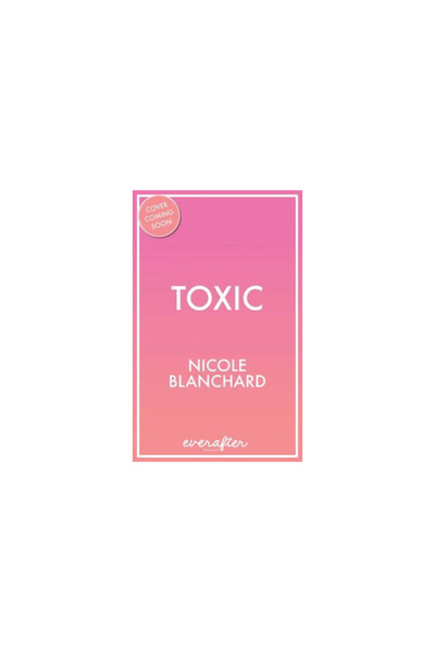 EverAfter Romance Toxic