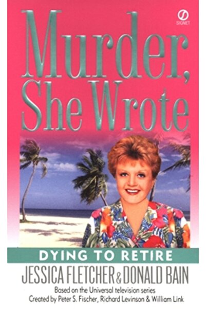 Signet Book Dying to Retire