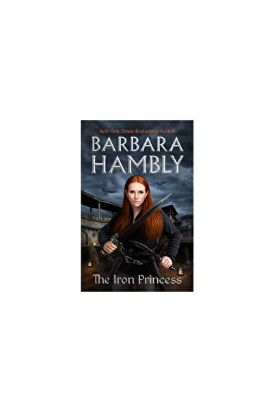 Open Road Media Sci Fi & Fanta The Iron Princess