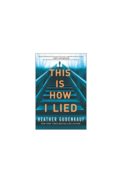 Park Row Books This Is How I Lied