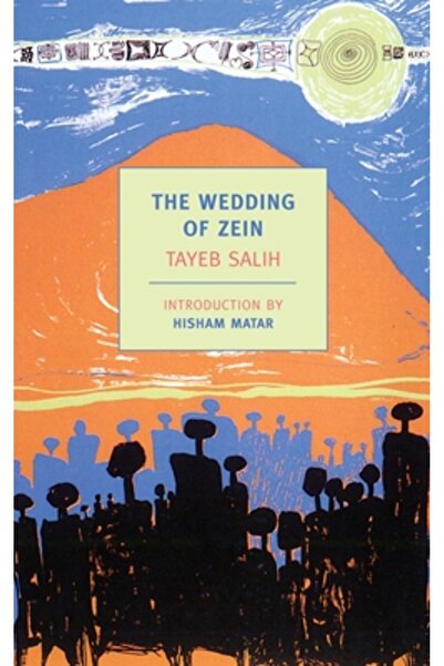 New York Review Of Books The Wedding of Zein and Other Stories