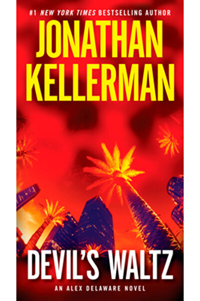 Ballantine Books Devil's Waltz: An Alex Delaware Novel