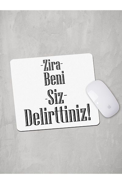 Panorama Ajans You Drive Me Crazy Funny Word Mouse Pad