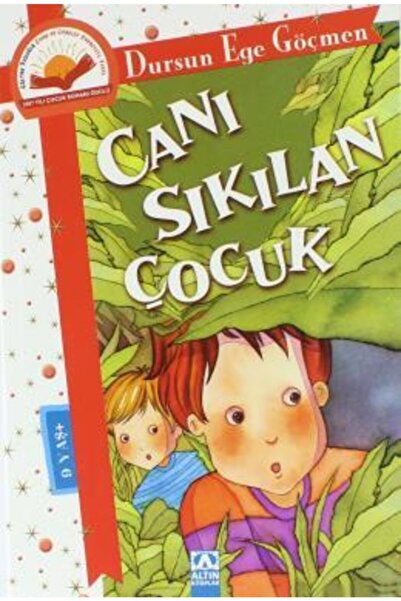 Altın Kitaplar Canı Sıkılan Çocuk | Dursun Ege Göçmen  - Çocuk K