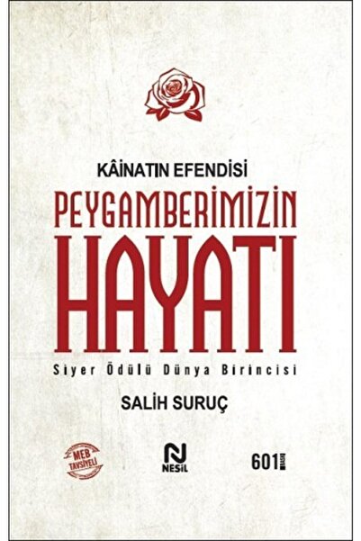 Nesil Yayınları Kainatın Efendisi Peygamberimizin Hayatı Tek Cilt (ciltli)