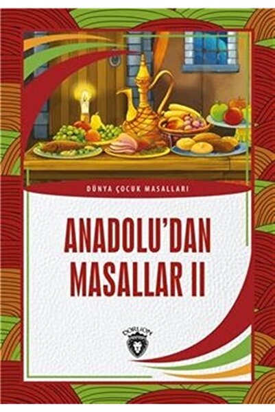 Dorlion Yayınları Anadolu’dan Masallar 2