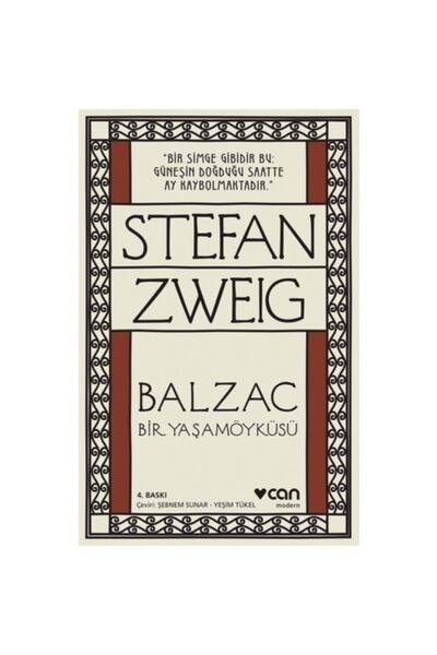 CAN Can Sanat Balzac Bir Yaşam Öyküsü (yeni Kapak)