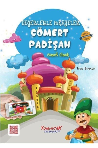 Yumurcak Yayınları Cömert Padişah / Değerlerle Hikayeler