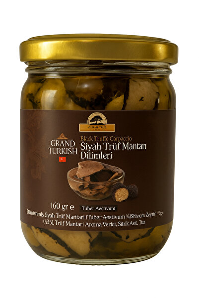 gurme trüf Siyah Trüf Mantarı Dilimleri Carpaccio 160 gr Grand Turkish Seri T...