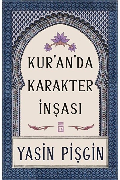 Timaş Yayınları Kur'an'da Karakter İnşası