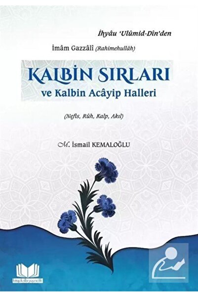 Kitap Kalbi Yayıncılık Kalbin Sırları ve Kalbin Acayip Halleri