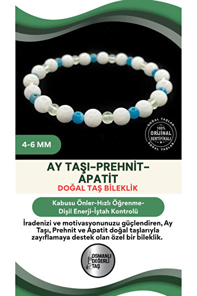 OSMANLI DEĞERLİ TAŞ Zayıflama Açlık Bastırma Bilekliği - Ay Taşı - Prehnit - Apatit 4mm-6mm  Orijinal Doğal Taş Bileklik