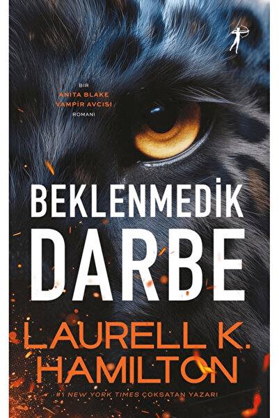 Artemis Yayınları Beklenmedik Darbe / Laurell K. Hamilton / Artemis Yayınları...