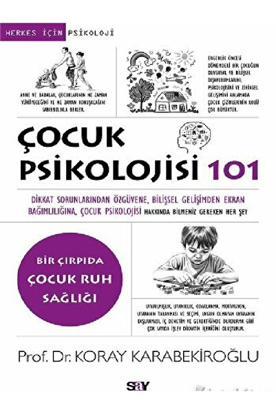 Kronik Kitap Koray Karabekiroğlu - Çocuk Psikolojisi 101 ( ÜCRETSİZ KARGO )