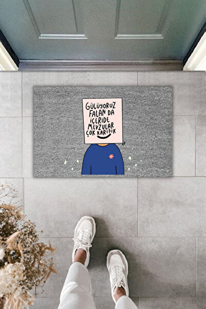 Dormot Dekoratif Dijital Paspas Gülüyoruz Falan da İçeride Mevzular Çok karış...