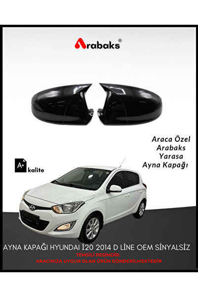 Arabaks HYUNDAI İ20 2014 D LİNE OEM SİNYALSİZ Batman Yarasa Ayna Kapağı 2'li ...