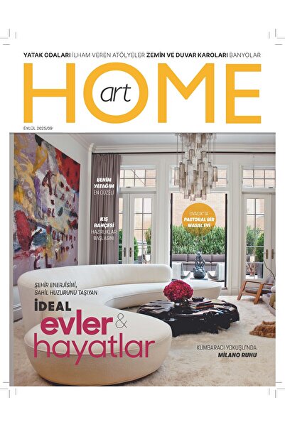 Turkuvaz Dergi HOME ART EYLÜL TEK SAYI 2025