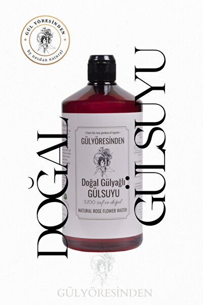 Gülyoresinden Doğal Gülyağlı Gülsuyu 500 ml – Isparta’nın Saf Güzellik Sırrı ...
