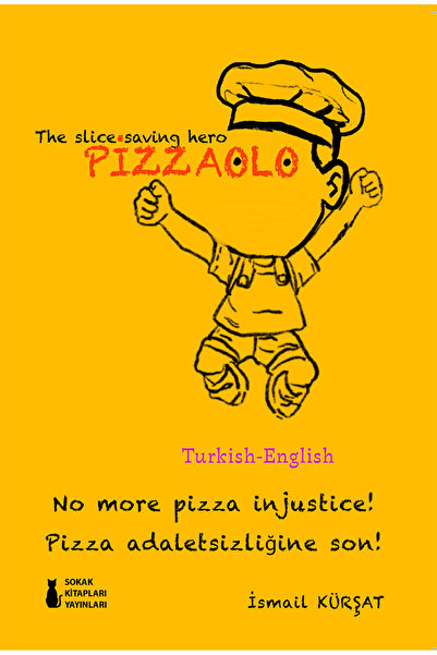 Sokak Kitapları Yayınları Pizzaolo - İsmail Kürşat