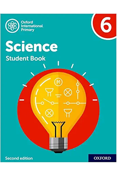 Oxford كتاب الطالب السادس في العلوم الابتدائية الدولية، الطبعة الثانية (مرجع أكسفورد الدولي للعلوم)