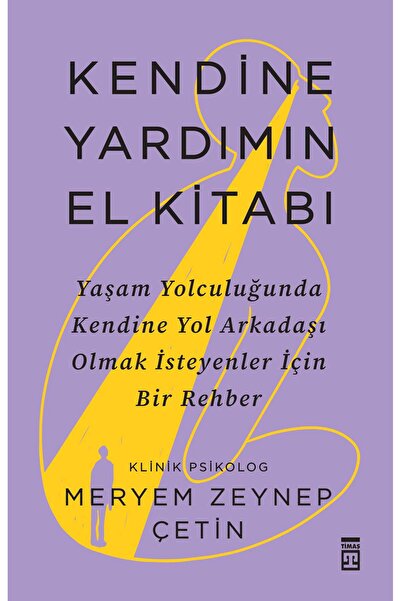 Timaş Yayınları Kendine Yardımın El Kitabı