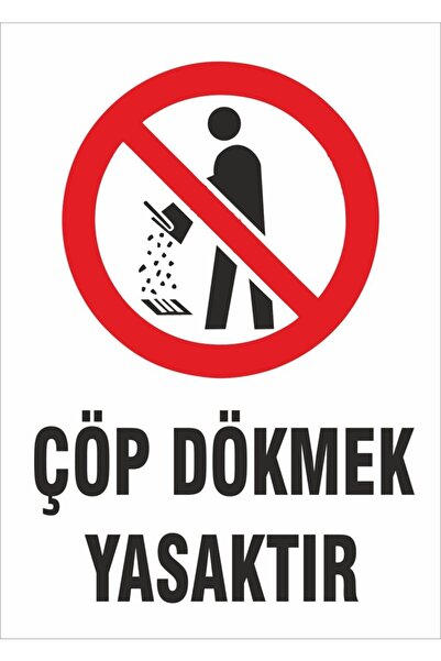 Genel Markalar Çöp Dökmek Yasaktır Uyarı Levhası 25x35 Kod:1252(lisinya)