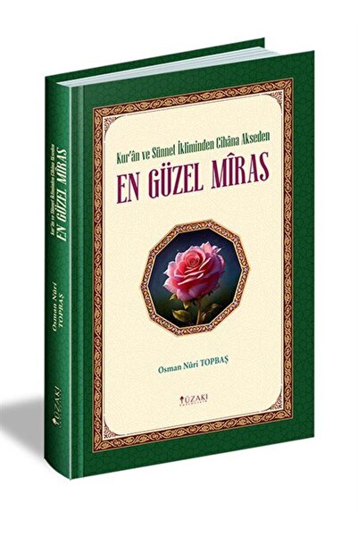 Yüzakı Yayıncılık Kur'an ve Sünnet İkliminde Cihana Akseden En Güzel Miras (H...