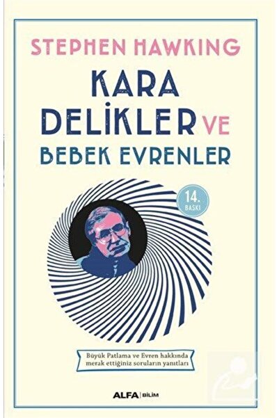 Alfa Yayınları Kara Delikler ve Bebek Evrenler
