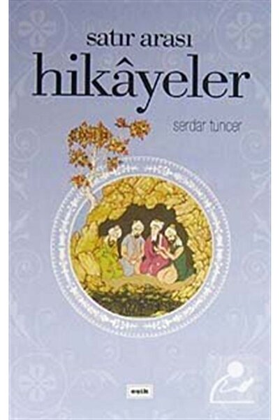 Eşik Yayınları Satır Arası Hikayeler