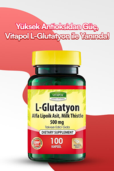 Vitapol L Glutatyon 500 Mg 100 Kapsül L-Glutatyon Alfa Lipoik Asit Milk Thistle (indirgenmiş form)