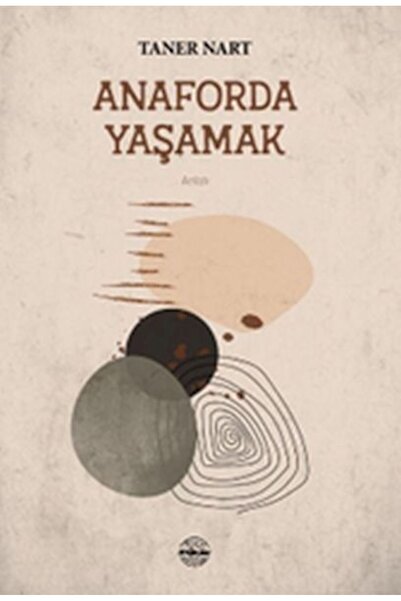 Timaş Yayınları Anaforda Yaşamak