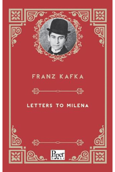 PAPER BOOKS Letters to Milena / Franz Kafka / Paper Books / 9786256227811
