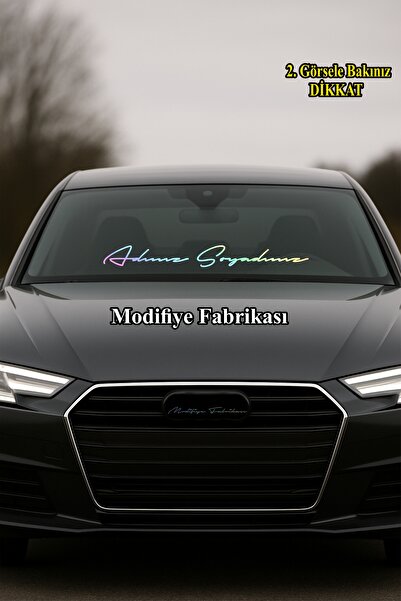 Modifiye Fabrikası Kişiye Özel Ön Cam İsim Soyisim Sticker – Ad Soyad Araba Yazısı – 50 cm - Hologram