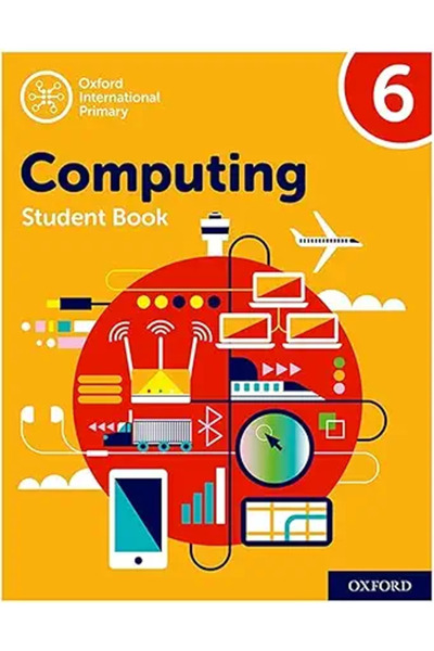 Oxford كتاب الطالب الدولي في الحوسبة الابتدائية، المجلد 6 (أكسفورد الدولية لل...