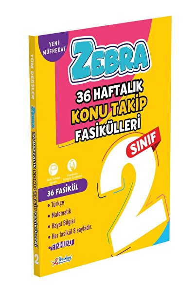 Berkay Yayıncılık 2.SINIF ZEBRA 36 HAFTALIK KONU TAKİP FASİKÜLLERİ TÜM DERSLER