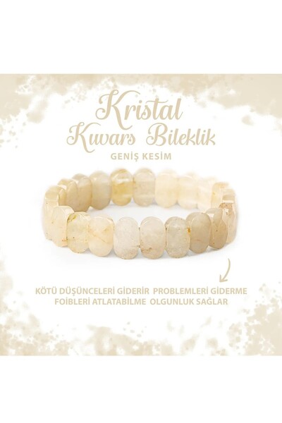 Deniz Doğal Taş Certified Crystal Quartz Natural Stone Wide Cut Bracelet