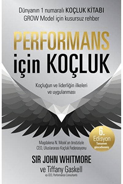 Paloma Yayınevi Performans İçin Koçluk - 6. Edisyon / John Whitmore / Paloma ...