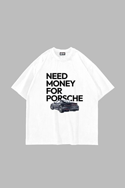 Bak Moda V3 Need Money for Porsche Printed Oversize Unisex White Tshirt