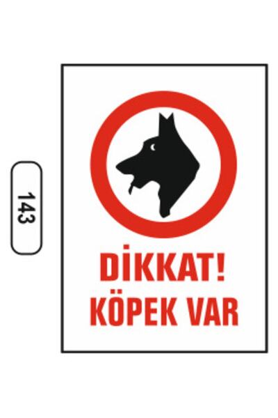 ünalgrup Dikkat Köpek Var Uyarı İkaz Levhası Kolay Montaj İş Yeri Apartman Uy...