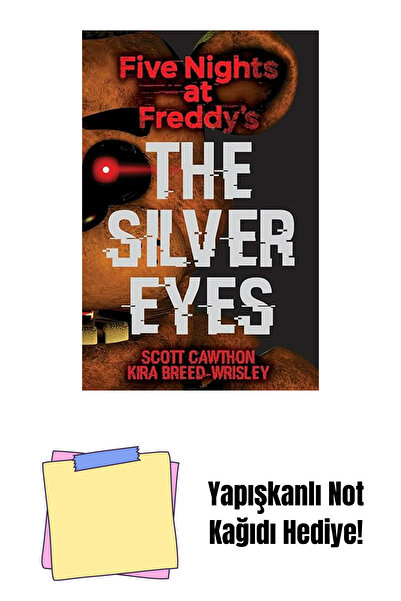 Bloomsbury Five Nights at Freddy'S: the Silver Eyes: 1: Volume 1 + Sticky Notes