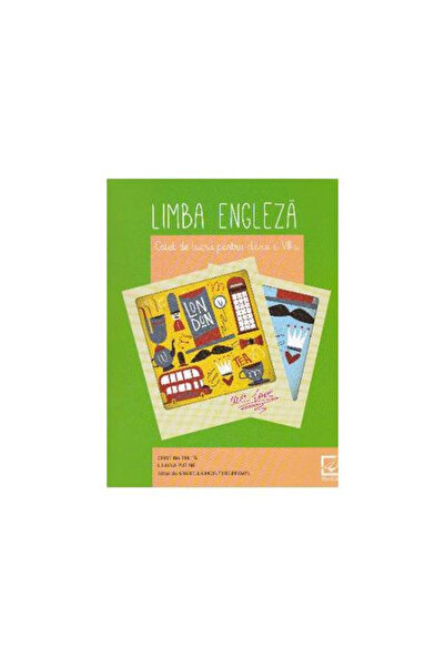 Booklet Αγγλική γλώσσα. Βιβλίο ασκήσεων για την 8η τάξη - Liliana Putinei, Cr...