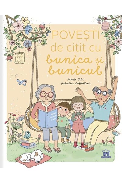 Editura Didactica Publishing House Povesti de citit cu bunica si bunicul, Mar...