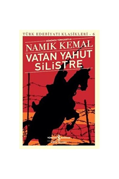 Kültür Yayıncılık Vatan Yahut Silistre İş Bankası