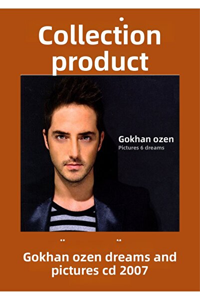 Dmc Müzik غوكان أوزن – الصور والأحلام – سي دي - 2007