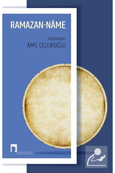 Dergah Yayınları Ramazan-name - - Amil Çelebioğlu Kitabı