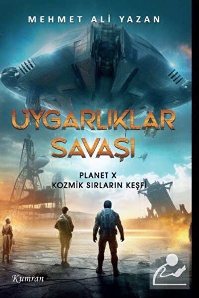 Kumran Yayınları Uygarlıklar Savaşı & Planet X Kozmik Sırların Keşfi