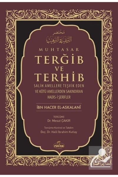 Ravza Yayınları Muhtasar Terğib ve Terhib (Ciltli)