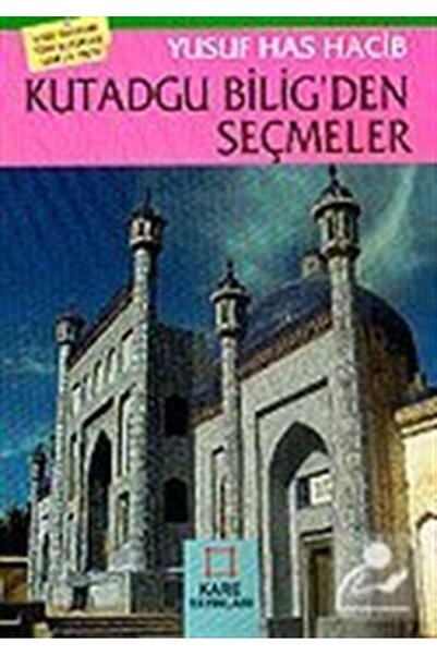 Kare Yayınları Kutadgu Bilig'den Seçmeler